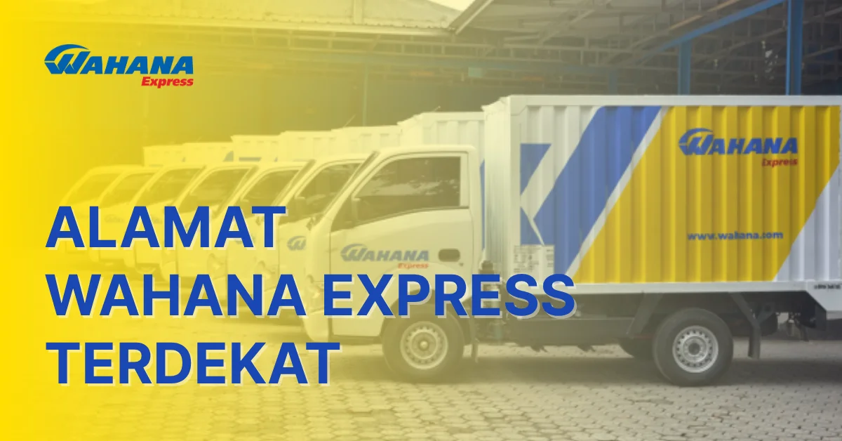 Wahana Express Guna Bhakti 2: Your Fast Delivery Bridge in Cilacap North